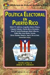 9781563281334: Title: Politica electoral en Puerto Rico Biblioteca de au