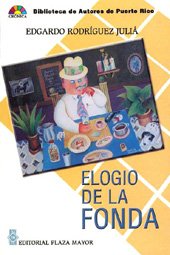 Beispielbild fr Elogio De La Fonda (Biblioteca de autores de Puerto Rico) zum Verkauf von ThriftBooks-Atlanta