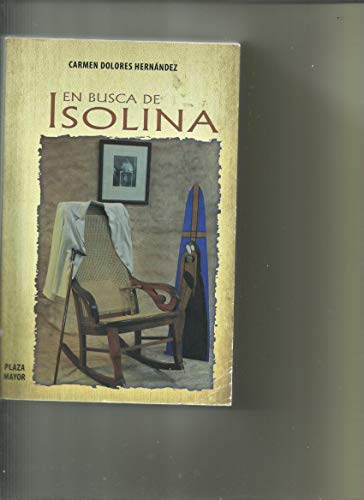 Imagen de archivo de En Busca De Isolina a la venta por ThriftBooks-Atlanta