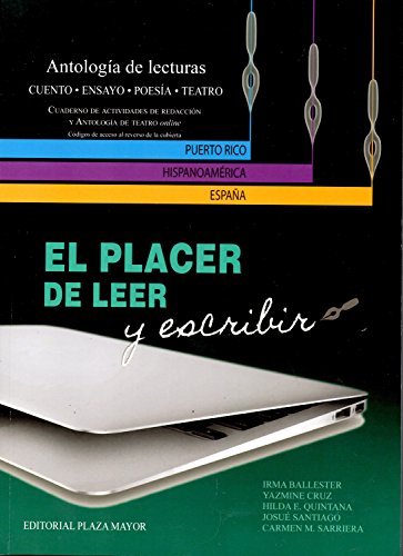 Imagen de archivo de El Placer de Leer y Escribir. Antologia de Lecturas a la venta por Books Unplugged