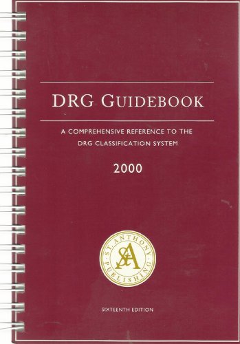 Imagen de archivo de St. Anthony's Drg Guidebook 2000 (DRG EXPERT) a la venta por HPB-Red