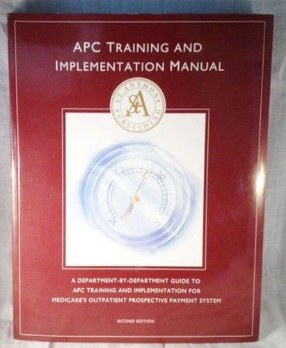 9781563297564: APC TRAINING AND IMPLEMENTATION MANUAL (BOOK WITH CD-ROM)