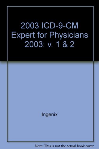 Imagen de archivo de Icd-9-cm 2003 Expert for Physicians Volume 1 & 2 a la venta por a2zbooks