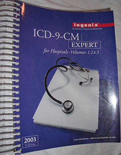 Stock image for ICD-9-CM Expert for Hospitals, Volumes 1, 2, 3, 2003 (Spiral) for sale by Green Street Books