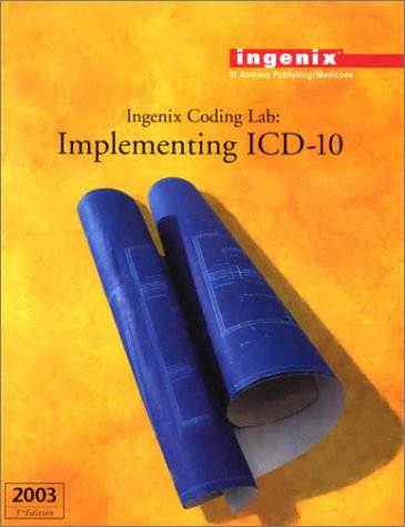 Imagen de archivo de Ingenix Coding Lab : Implementing I-10 a la venta por Better World Books