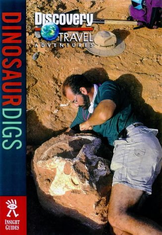 9781563318351: Discovery Travel Adventure Dinosaur Digs (Discovery Travel Adventures)
