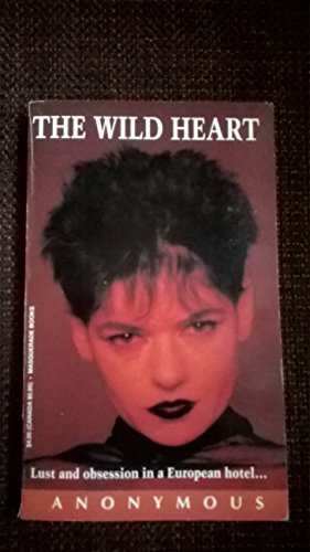 9781563330070: The Wild Heart