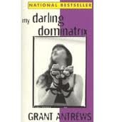 9781563330551: My Darling Dominatrix
