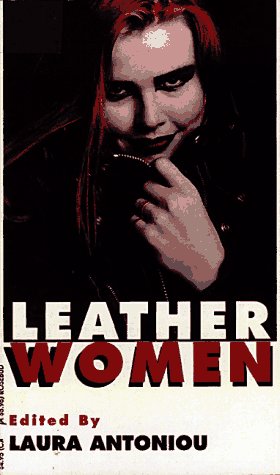 9781563330957: Leatherwomen (Rosebud Book)