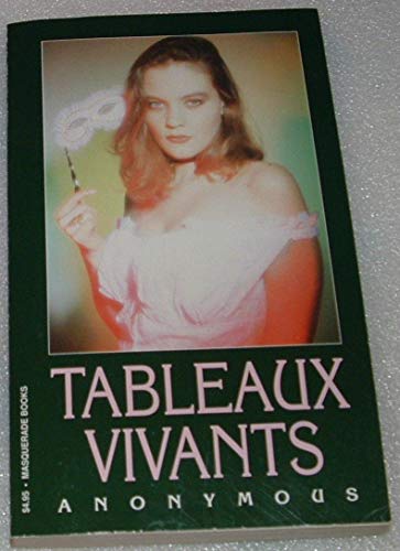 Stock image for Tableaux Vivants for sale by Bookmans