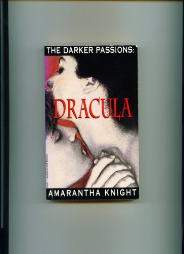Beispielbild fr The Darker Passions: Dracula (Signed Copy) zum Verkauf von Allyouneedisbooks Ltd