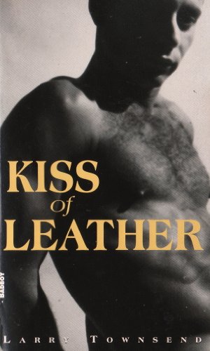 9781563331619: The Kiss of Leather