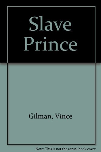The Slave Prince