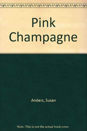 9781563332821: Pink Champagne
