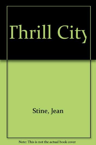 Beispielbild fr Thrill City zum Verkauf von Allyouneedisbooks Ltd