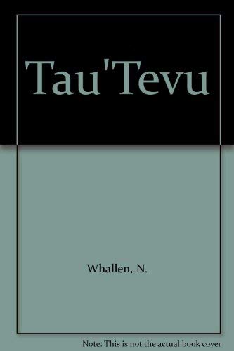 Stock image for Tau'Tevu for sale by HPB-Emerald