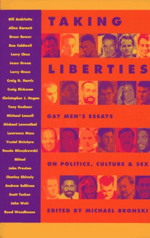 Beispielbild fr Taking Liberties: Gay Men's Essays on Politics, Culture, and Sex zum Verkauf von HPB-Diamond