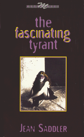9781563335693: The Fascinating Tyrant