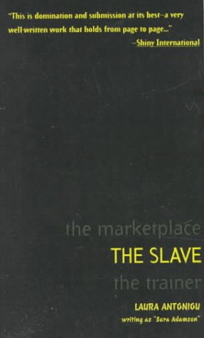 Beispielbild fr The Slave: The Marketplace Trilogy, Volume 2 zum Verkauf von Versandantiquariat Felix Mcke