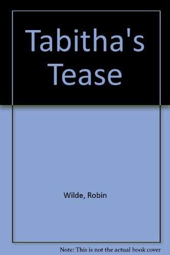 9781563338861: Tabitha's Tease