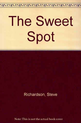 9781563339226: The Sweet Spot