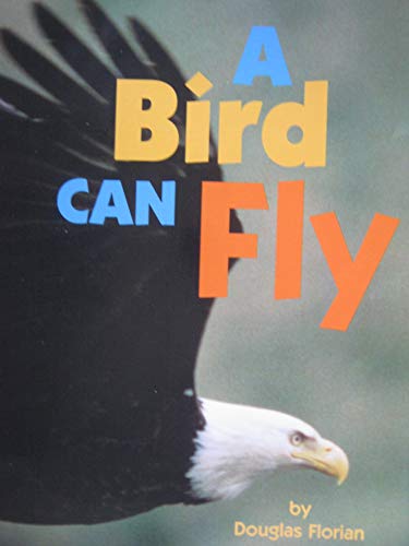 Stock image for A Bird Can Fly: Level C for sale by Front Cover Books