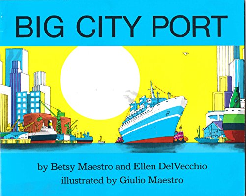 Stock image for Big City Port for sale by Better World Books: West