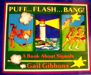 Beispielbild fr Puff.flash.bang!: A Book About Signals zum Verkauf von SecondSale