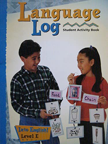 Into English! Level E, Language Log Student Activity Book (9781563347320) by Jane Zion Bauer