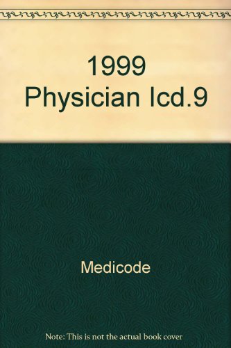 Stock image for 1999 Physician Icd.9 for sale by Ergodebooks