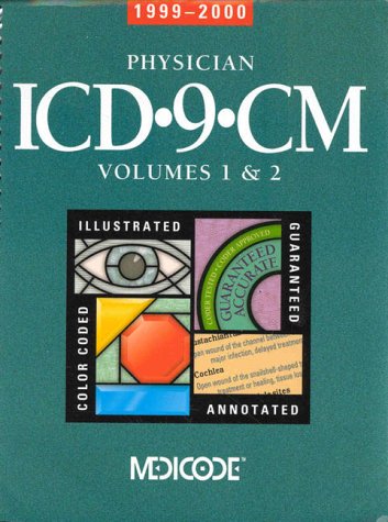 Beispielbild fr Physician Icd-9-Cm Vol 1 & 2: 1999-2000 International Classification of Diseases Clinical Modification 9th Revision zum Verkauf von a2zbooks