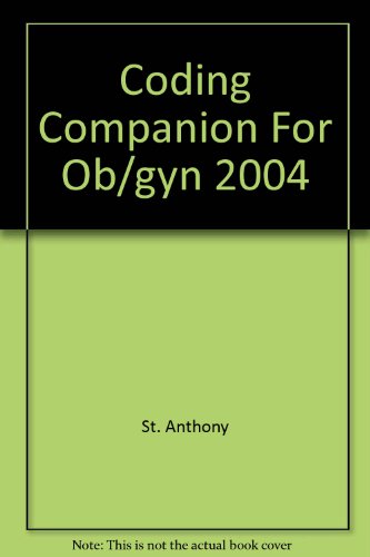 Coding Companion for Ob/Gyn 2004 (9781563374654) by [???]