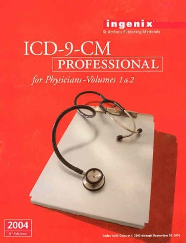 Beispielbild fr 2004 Icd-9-Cm: Professional for Physicians: International Classification of Diseases, 9th Revision, Clinical Modification, Effective October 1, 2003-September 30, 2 (Physician's Icd-9-Cm) zum Verkauf von Ergodebooks