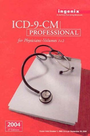 Beispielbild fr ICD 9 CM Professional for Physicians, Volumes 1 & 2, 2004 zum Verkauf von Ergodebooks