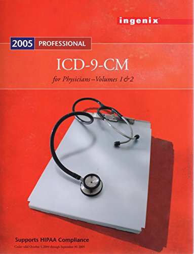 Icd-9-cm 2005 Professional for Physicians: For Physicians : International Classification of Diseases: 1-2 (PHYSICIAN'S ICD-9-CM) (9781563375828) by Hart, Anita C.; Hopkins, Catherine A.