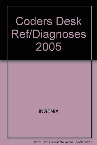 Stock image for Coders' Desk Reference For Diagnoses 2005 for sale by Ergodebooks
