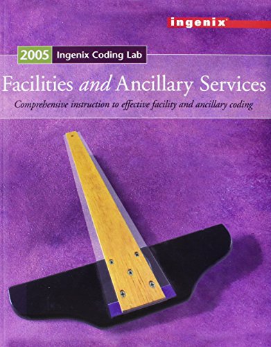 9781563376351: Ingenix Coding Lab: Facilities & Ancillary Services 2005