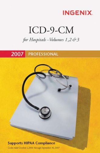 Stock image for ICD-9-CM 2007 Professional for Hospitals (Icd-9-Cm Professional for Hospitals) for sale by The Book Garden