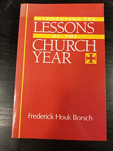 Imagen de archivo de Introducing the Lessons of the Church Year: A Guide for Lay Readers and Congregations a la venta por Wonder Book