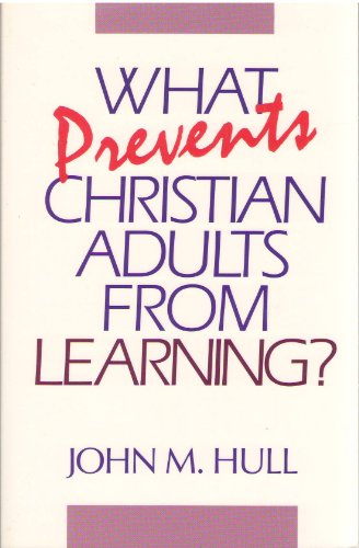 Beispielbild fr What Prevents Christian Adults from Learning? zum Verkauf von Wonder Book