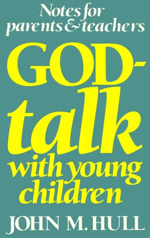 Beispielbild fr God-Talk with Young Children: Notes for Parents & Teachers zum Verkauf von SecondSale