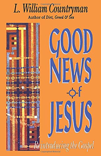 Stock image for Good News of Jesus: Reintroducing The Gospel for sale by WorldofBooks