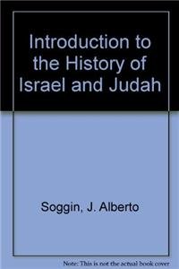 Beispielbild fr An Introduction to the History of Israel and Judah zum Verkauf von Redux Books