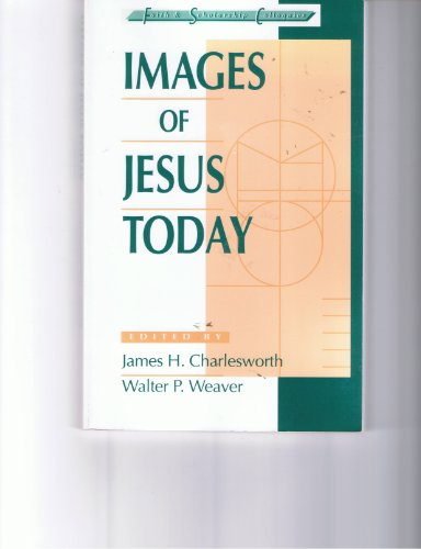 Imagen de archivo de Images of Jesus Today a la venta por Better World Books