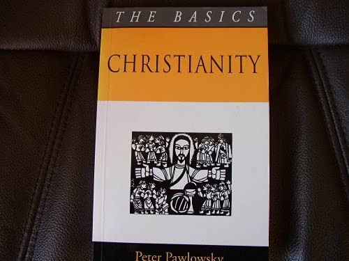 Imagen de archivo de Christianity (The Basics) a la venta por Books From California