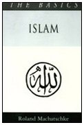 Stock image for Islam (The Basics: 2) for sale by Open Books