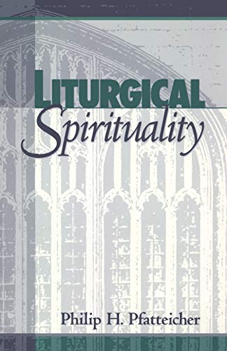 Beispielbild fr Liturgical Spirituality zum Verkauf von Better World Books