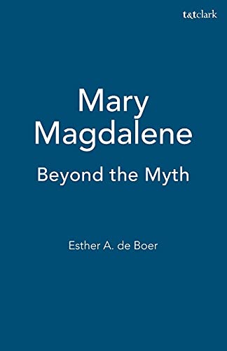 Stock image for Mary Magdalene: Beyond the Myth for sale by Wonder Book