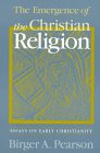 Beispielbild fr The Emergence of the Christian Religion zum Verkauf von Books From California