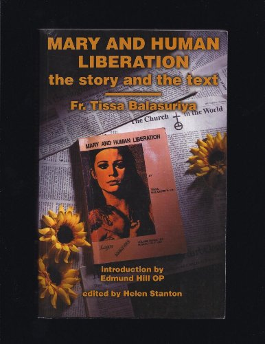 Stock image for Mary and Human Liberation: The Story and the Text for sale by Granada Bookstore,            IOBA